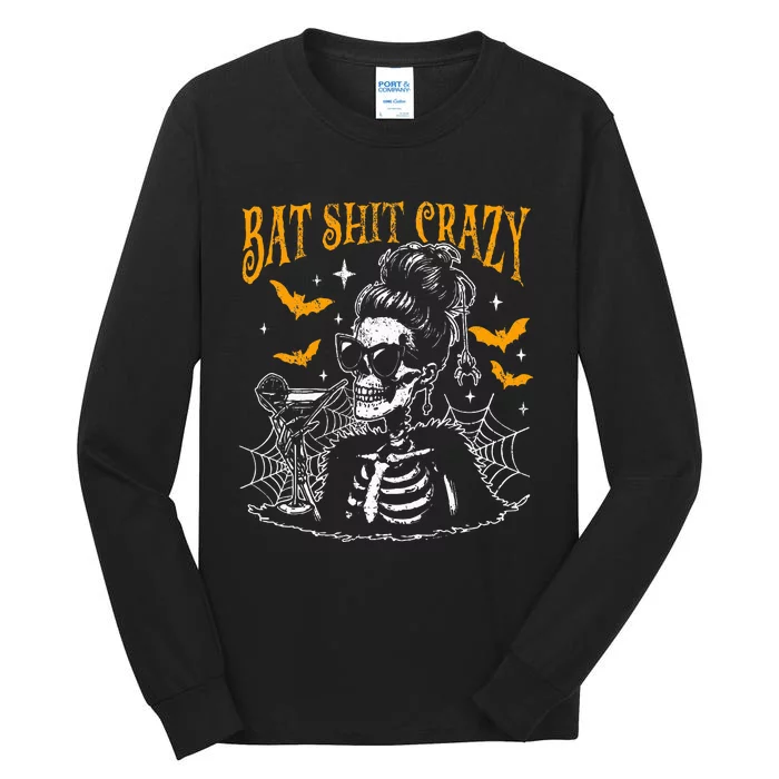 Bat Shit Crazy Halloween Flower Witch Skeleton Tall Long Sleeve T-Shirt