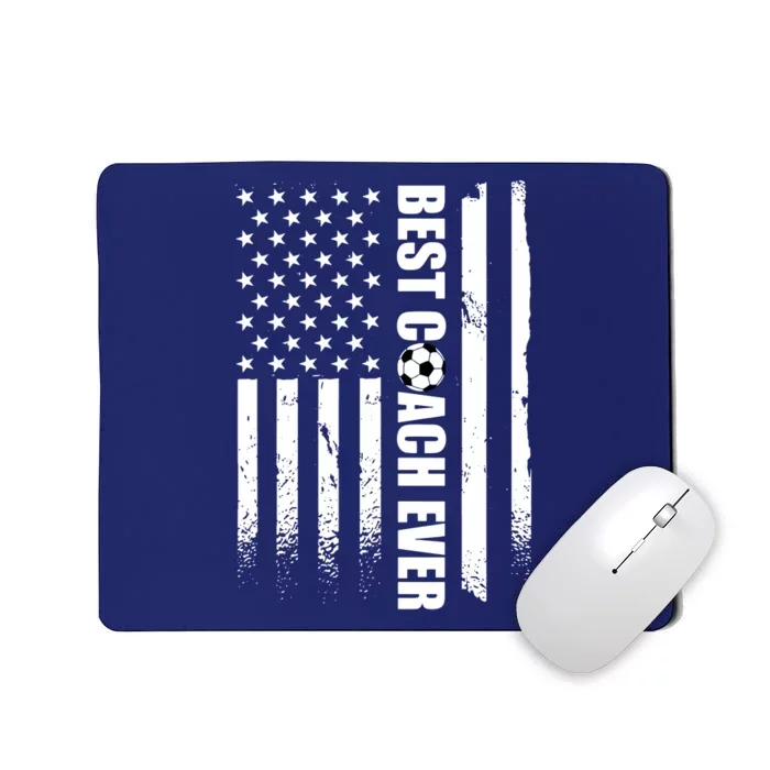 Best Soccer Coach Ever American Flag Mousepad