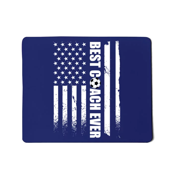 Best Soccer Coach Ever American Flag Mousepad