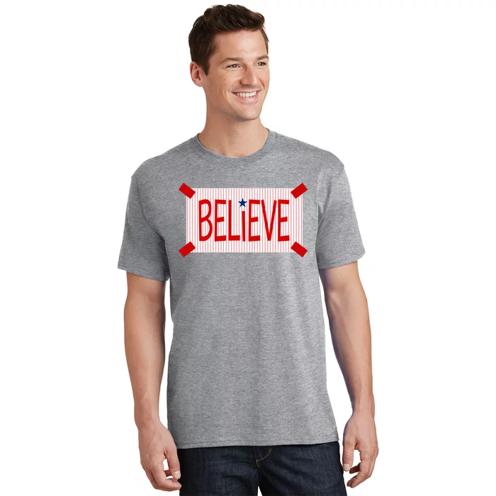 Believe Philadelphia Baseball Fan T-Shirt