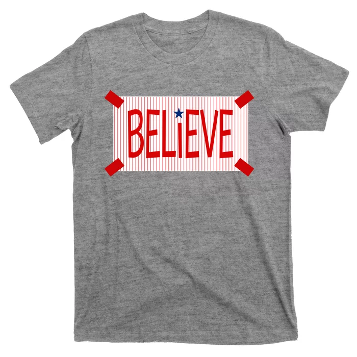 Believe Philadelphia Baseball Fan T-Shirt