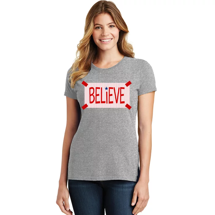 Believe Philadelphia Baseball Fan Women's T-Shirt