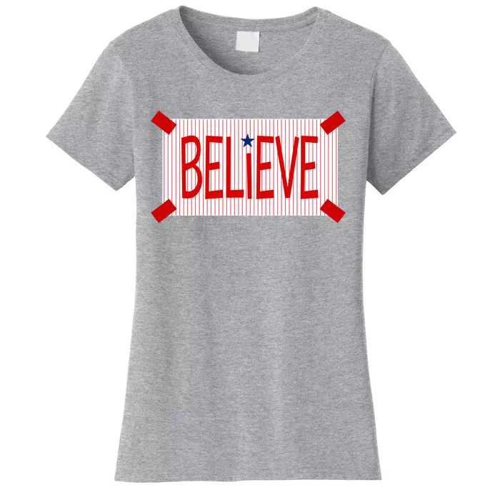 Believe Philadelphia Baseball Fan Women's T-Shirt