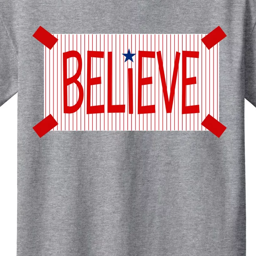 Believe Philadelphia Baseball Fan Kids T-Shirt