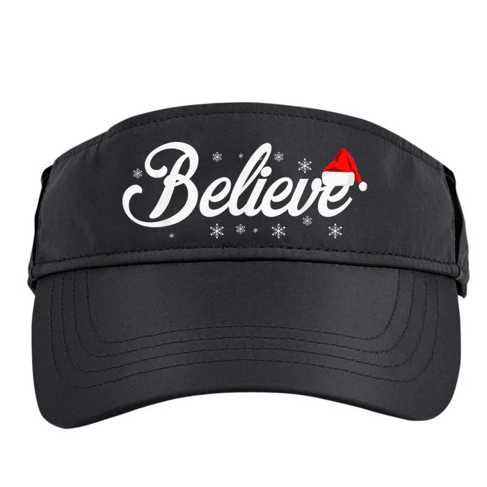 Believe Santa Claus Christmas Best Gift Shirt Adult Drive Performance Visor