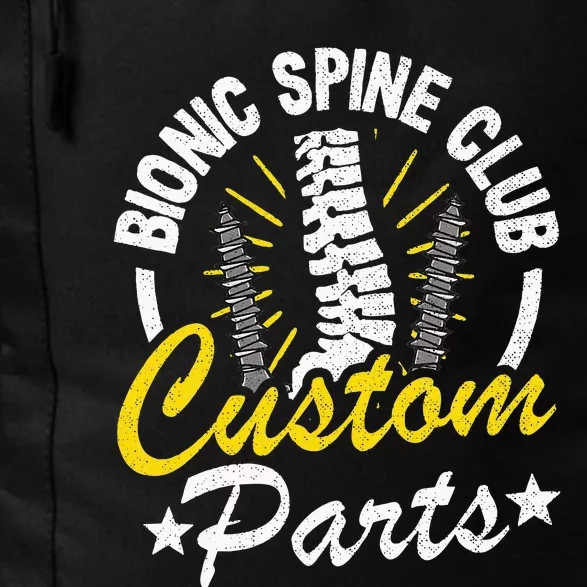 Bionic Spine Club Customs Parts Funny Back Surgery Recovery Daily Commute Backpack