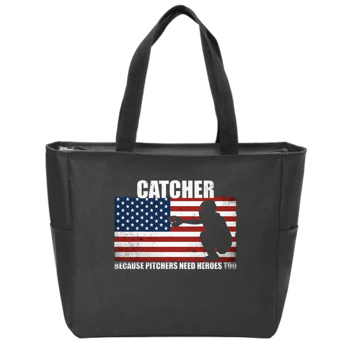 Baseball Softball Catcher Because Pitchers Need Heros Too Zip Tote Bag