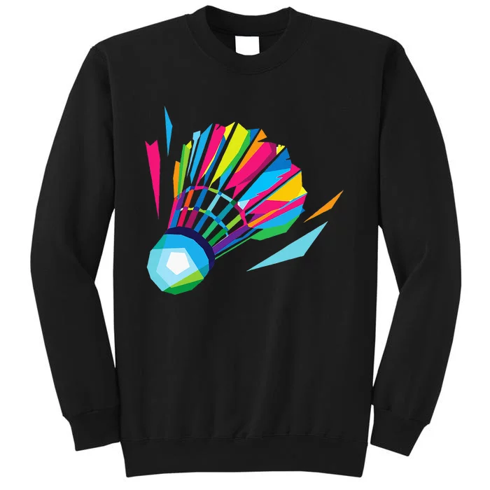 Badminton Shuttlecock Colorful Pop Art Sweatshirt