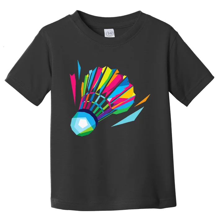 Badminton Shuttlecock Colorful Pop Art Toddler T-Shirt