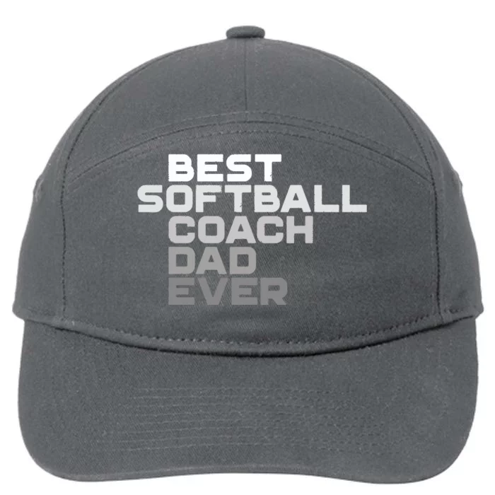 Best Softball Coach Dad Ever Football Coach 7-Panel Snapback Hat