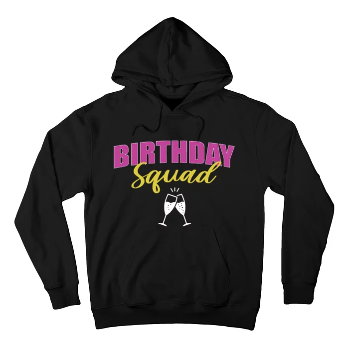 Birthday Squad Champagne Toast Hoodie