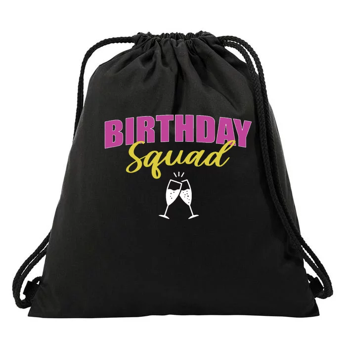 Birthday Squad Champagne Toast Drawstring Bag