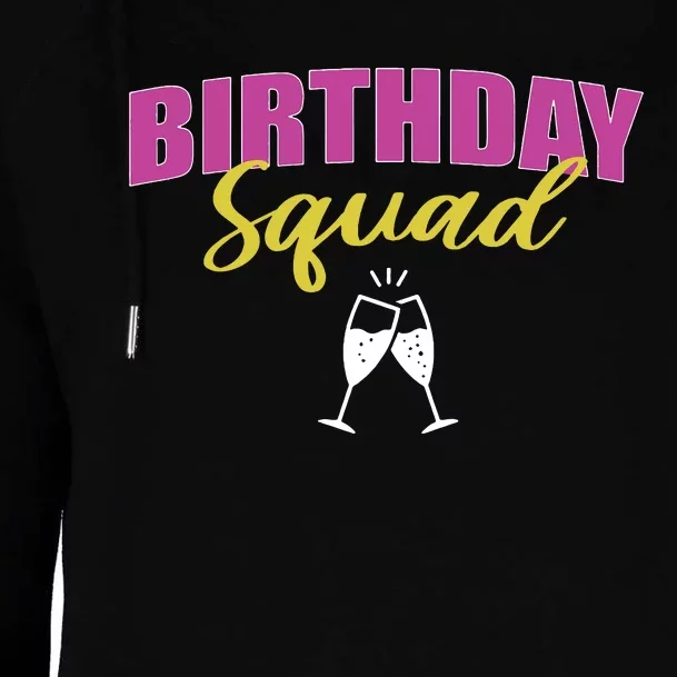 Birthday Squad Champagne Toast Womens Funnel Neck Pullover Hood