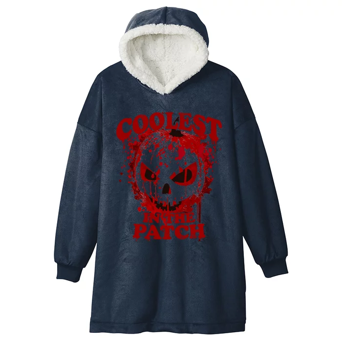 Blood Splatter Coolest Pumpkin In The Patch Bloody Halloween Meaningful Gift Hooded Wearable Blanket