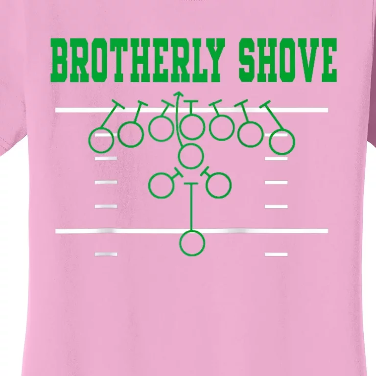 Brotherly Shove Classic Women's T-Shirt