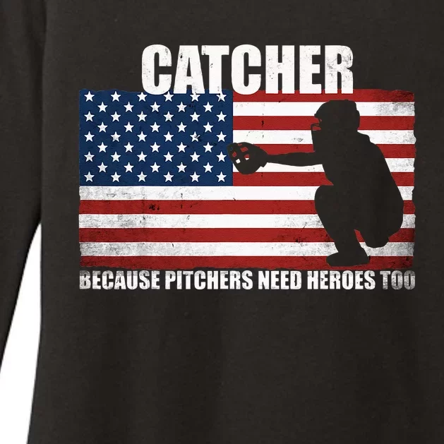 Baseball Softball Catcher Because Pitchers Need Heros Too Womens CVC Long Sleeve Shirt