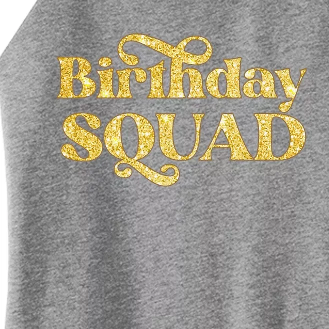 Birthday Squad Crew Gold Party Women’s Perfect Tri Rocker Tank