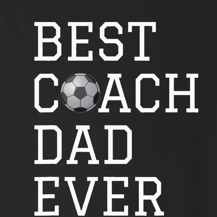 Best Soccer Coach Dad Ever Coaching Fathers Gift Toddler Long Sleeve Shirt