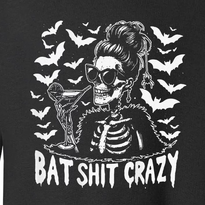 Bat Shit Crazy Halloween Witch Messy Bun Skull Toddler Sweatshirt