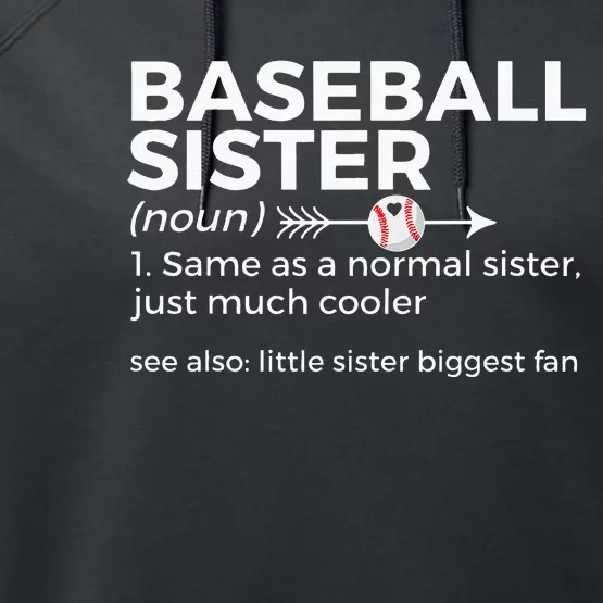 Baseball Sister Definition Little Sister Biggest Fan Performance Fleece Hoodie