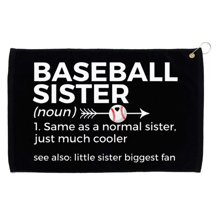 Baseball Sister Definition Little Sister Biggest Fan Grommeted Golf Towel