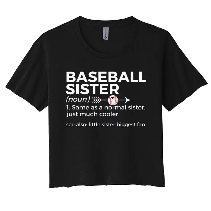 Baseball Sister Definition Little Sister Biggest Fan Women's Crop Top Tee