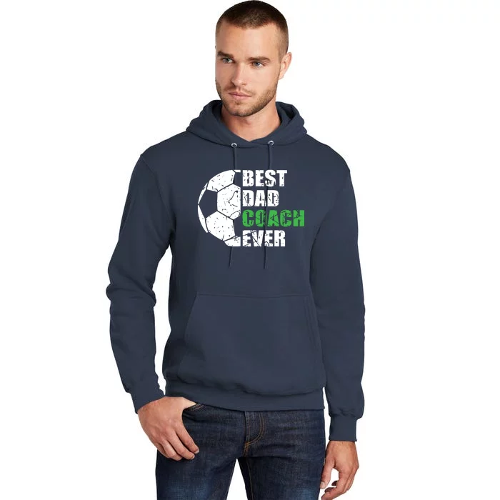 Best Soccer Dad Coach Ever Retro Father Soccer Coach Dad Tall Hoodie