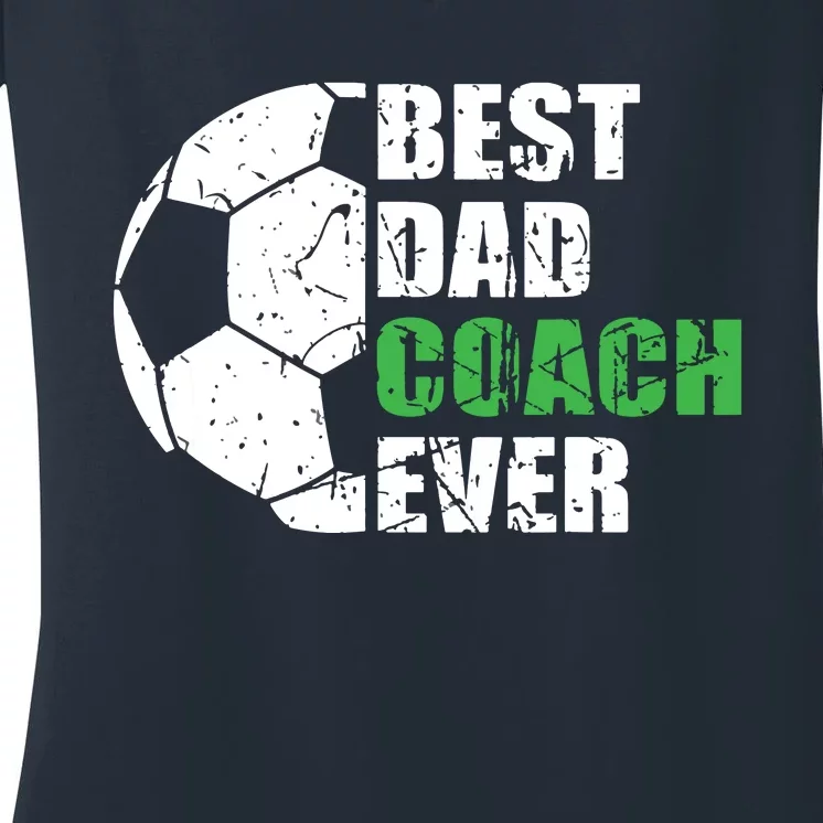 Best Soccer Dad Coach Ever Retro Father Soccer Coach Dad Women's V-Neck T-Shirt