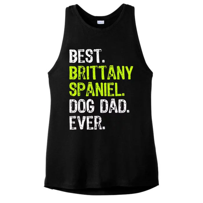 Brittany Spaniel Dog Dad Fathers Day Dog Lovers Ladies Tri-Blend Wicking Tank