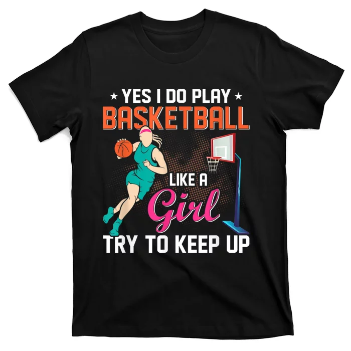 Basketball Sports Design For Women Men T-Shirt