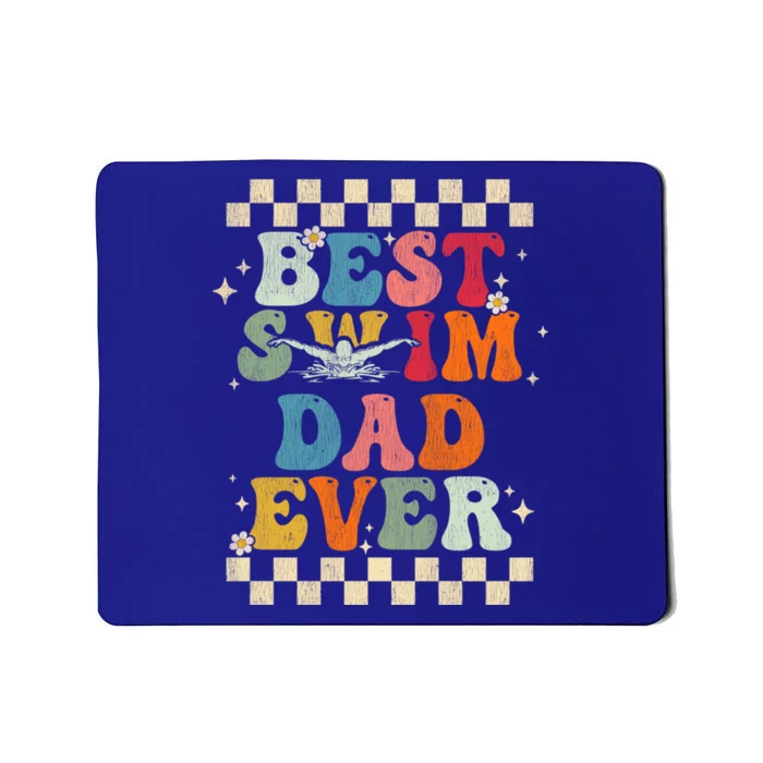 Best Swim Dad Ever Retro Groovy Gift Swimming Dad Gift Mousepad