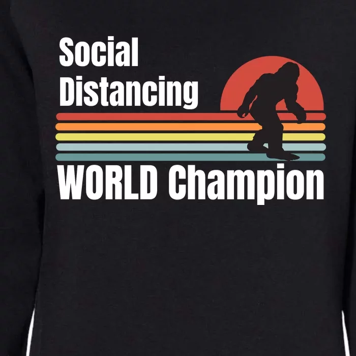 Bigfoot Social Distancing Champion, Funny Bigfoot Meme Womens California Wash Sweatshirt