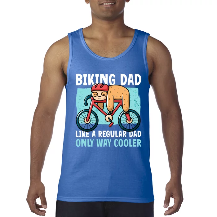 Biking Sloth Dad Like A Normal But Cooler For Father's Day Gift Tank Top