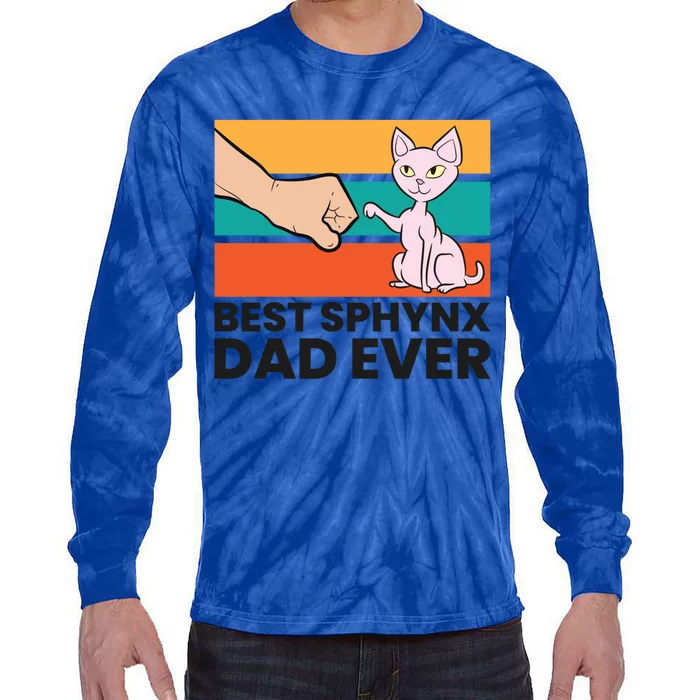 Best Sphynx Dad Ever Hairless Cat Love Sphynx Cats Gift Tie-Dye Long Sleeve Shirt