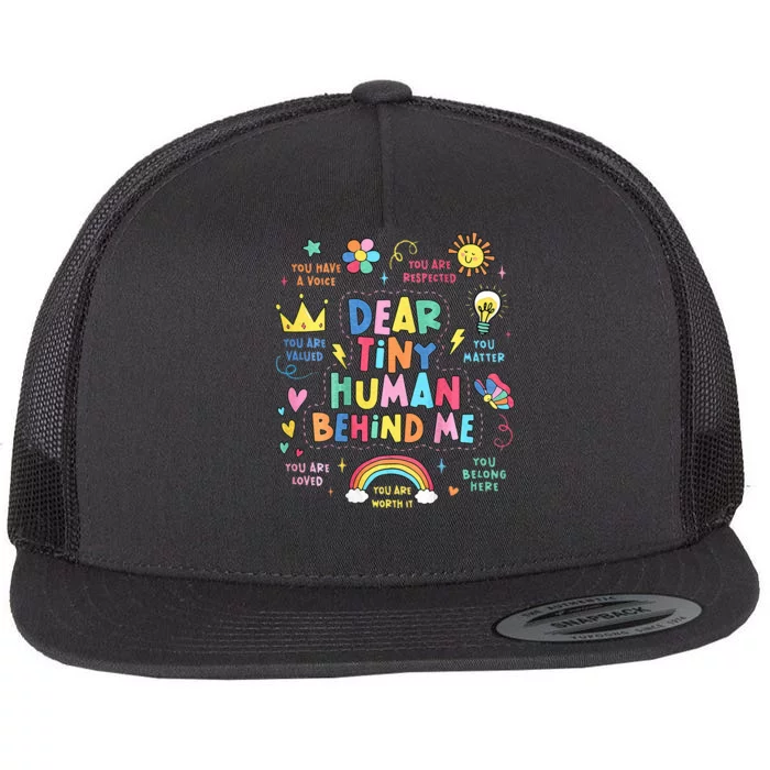 Back Side Dear Tiny Human Behind Me Teacher Appreciation Flat Bill Trucker Hat