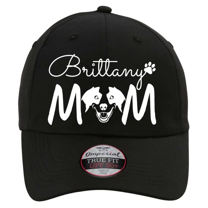 Brittany Spaniel Dog Rescue Brittany Mom Gift The Original Performance Cap