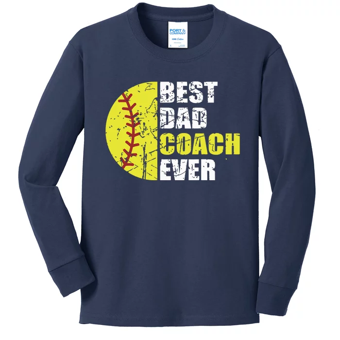 Best Softball Dad Coach Ever Retro Father Softball Coach Dad Kids Long Sleeve Shirt