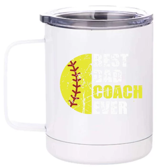 Best Softball Dad Coach Ever Retro Father Softball Coach Dad Front & Back 12oz Stainless Steel Tumbler Cup