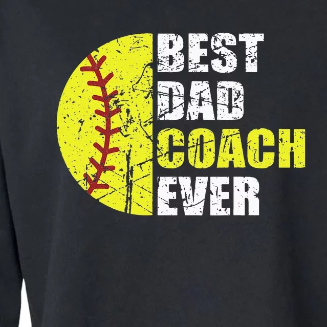 Best Softball Dad Coach Ever Retro Father Softball Coach Dad Cropped Pullover Crew