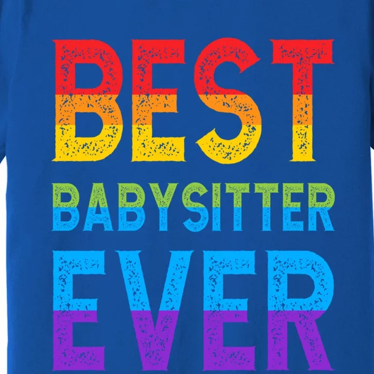 Best Sitter Ever Giftsitter Sitting Gift Premium T-Shirt