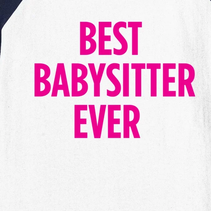 Best Sitter Ever Cute Gift Baseball Sleeve Shirt