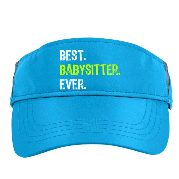 Best Sitter Ever Cute Gift Adult Drive Performance Visor