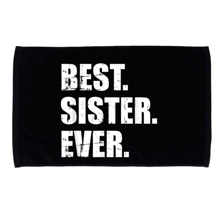 Best Sister Ever Microfiber Hand Towel