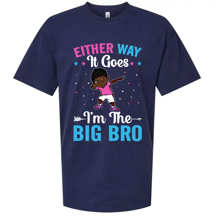 Brother Sibling Either Way It Goes Funny Gift I'm The Big Bro Gift Sueded Cloud Jersey T-Shirt