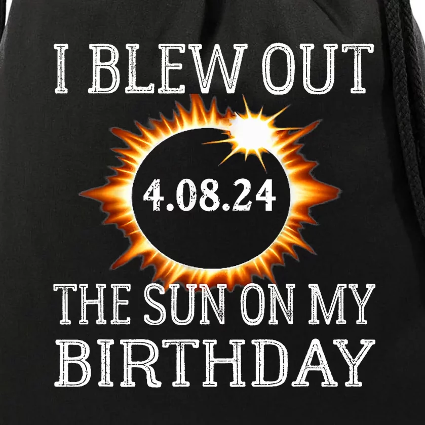 Birthday Solar Eclipse I Blew Out The Sun On My Birthday Drawstring Bag