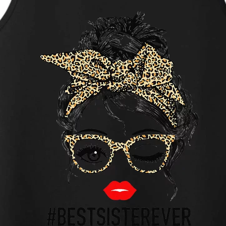 Best Sister Ever Mother's Day Messy Bun Gift Performance Tank