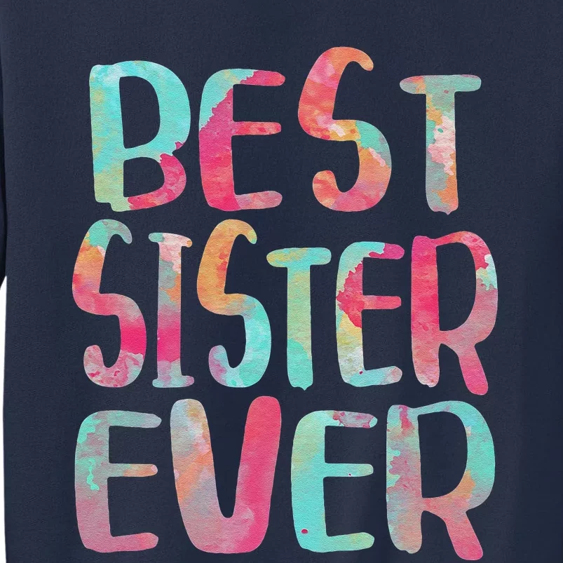 Best Sister Ever Mother's Day Sweatshirt