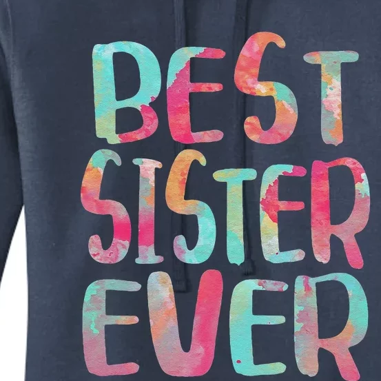 Best Sister Ever Mother's Day Women's Pullover Hoodie