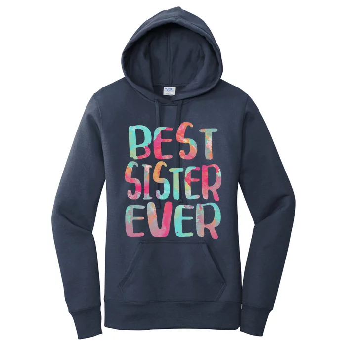 Best Sister Ever Mother's Day Women's Pullover Hoodie