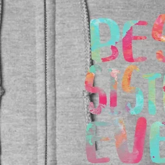 Best Sister Ever Mother's Day Full Zip Hoodie